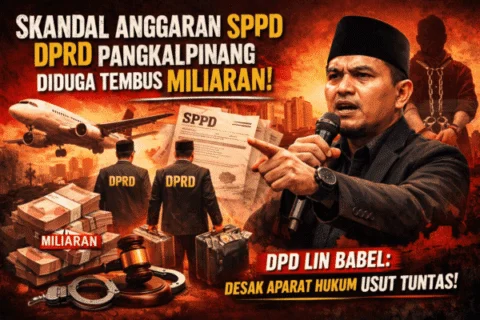 Rakyat Makin Sengsara, Anggaran SPPD DPRD Pangkalpinang Diduga Tembus Miliaran — DPD LIN Babel Desak Aparat Hukum Bertindak