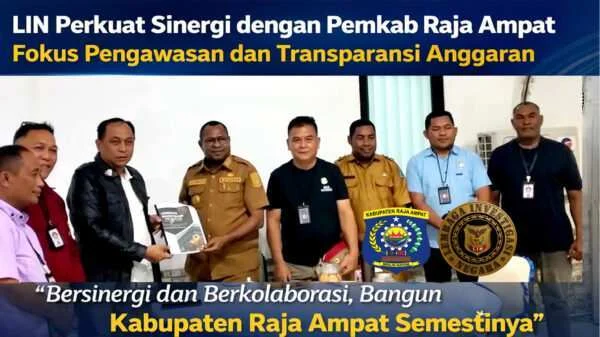 Lembaga Investigasi Negara Perkuat Sinergi dengan Pemkab Raja Ampat, Fokus Pengawasan dan Transparansi Anggaran