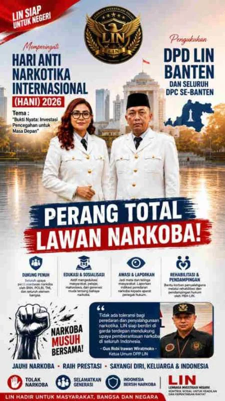 LIN Peringati HANI 2026 dan Kukuhkan DPD Banten serta Seluruh DPC se-Banten, Gus Robi: Perang Total Lawan Narkoba