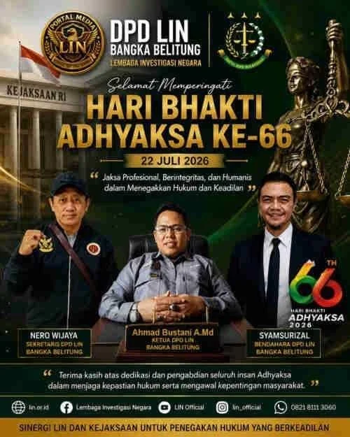 LIN Bangka Belitung Ucapkan Selamat Hari Bhakti Adhyaksa Ke-66, Tegaskan Komitmen Perkuat Sinergi Penegakan Hukum