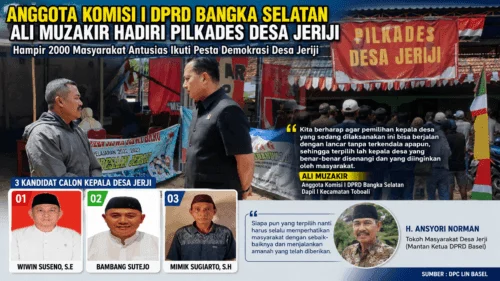 Anggota Komisi I DPRD Bangka Selatan Ali Muzakir Hadiri Pilkades Desa Jeriji, Harapkan Pemimpin Amanah dan Dicintai Masyarakat