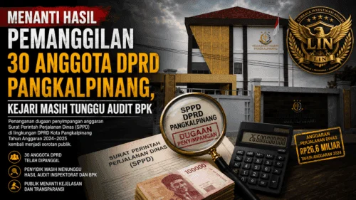Menanti Hasil Pemanggilan 30 Anggota DPRD Pangkalpinang, Kejari Masih Tunggu Audit BPK