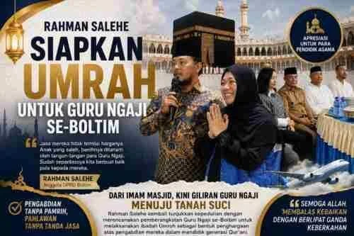 Rahman Salehe Siapkan Umrah untuk Guru Ngaji Se-Boltim.