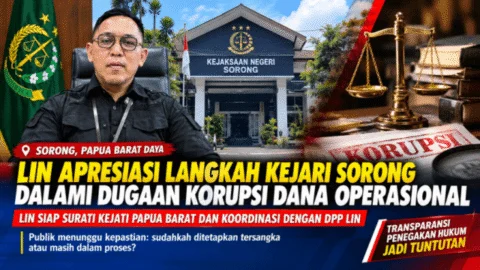 LIN PBD Pertanyakan Kepastian Hukum Dugaan Tipikor Dana Operasional Sorong Selatan, Siap Surati Kejati hingga Kejagung