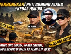 TERBONGKAR! PETI Gunung Atang Diduga “Kebal Hukum”: Police Line Dibuka, Warga Diteror, Siapa Beking di Balik KA Alvin dan JP Jois?