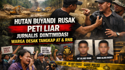 Desa Buyandi Menangis: Hutan Dirusak PETI, Wartawan Diintimidasi, Warga Desak Mabes Polri Tangkap AT Alias Vian dan RNB Alias Ricky