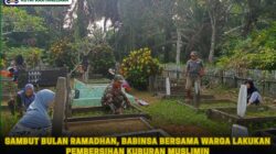 Sambut Bulan Ramadhan, Babinsa Bersama Warga Lakukan Pembersihan Kuburan Muslimin