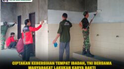 Ciptakan Kebersihan Tempat Ibadah, TNI Bersama Masyarakat Lakukan Karya Bakti