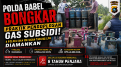 Polda Babel Gempur Mafia LPG Subsidi! Praktik Pengoplosan Terbongkar, Negara Rugi Ratusan Juta