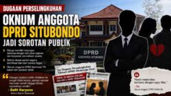 Dugaan Skandal Oknum DPRD Situbondo Kian Viral, Publik Desak Klarifikasi dan Penegakan Etik