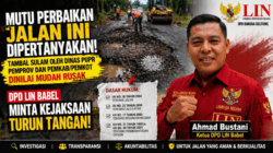 Mutu Tambal Sulam Jalan di Bangka Belitung Disorot, DPD LIN Minta Kejaksaan Turun Tangan