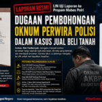 LIN Uji Laporan ke Propam Mabes Polri, Dugaan Pembohongan Oknum Perwira dalam Kasus Jual Beli Tanah Disorot