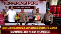 Polres Pasuruan Bongkar Praktik Ilegal LPG Subsidi, Dua Pelaku Raup Puluhan Juta per Bulan