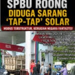 SKANDAL SOLAR SUBSIDI MENGUAK! SPBU ROONG DIDUGA JADI “LADANG TAP-TAP” — NEGARA RUGI, RAKYAT MENJERIT