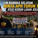 LIN Bangka Selatan Minta APH Turun Tangan Atasi Kisruh Lahan Jeriji