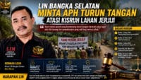 LIN Bangka Selatan Minta APH Turun Tangan Atasi Kisruh Lahan Jeriji