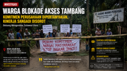 Warga Blokade Akses Tambang, Komitmen Perusahaan Dipertanyakan, Peran Pemerintah Desa Disorot