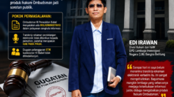 PASCA TEMUAN MALADMINISTRASI EDI IRAWAN GUGAT KOMISI INFORMASI BABEL KE PTUN PANGKALPINANG