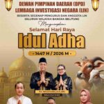 LIN Babel Ucapkan Selamat Hari Raya Idul Adha 1447 H 2026 M Mari Semangat Berkurban, Tanamkan Peduli dan Keikhlasan