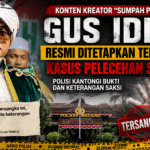 KONTEN KREATOR “SUMPAH POCOG” GUS IDRIS RESMI JADI TERSANGKA KASUS PELECEHAN SEKSUAL, POLISI KANTONGI BUKTI DAN KETERANGAN SAKSI
