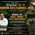 DPD LIN Bangka Belitung Ucapkan Dirgahayu ke-16 Korem 045/Garuda Jaya, Tegaskan Dukungan untuk TNI yang Kuat dan Profesional