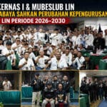 Rakernas I dan Mubeslub LIN Surabaya Hasilkan Sejumlah Keputusan Strategis, Pengurus yang Tidak Hadir Dibekukan Sementara