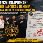 RESMI DILAPORKAN KE BAWAS MA! LIN Desak Pemeriksaan Hakim E dan Soroti Pernyataan Ketua PN Gowa, Nomor Laporan 4NOE520260627JH