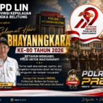 Sambut HUT Bhayangkara ke-80, DPD LIN Babel Apresiasi Polri dan Ucapkan Selamat: “Semakin Presisi, Semakin Dicintai Rakyat”