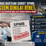 AHMAD BUSTANI SOROT SPMB: SISTEM DINILAI RIBET, ORANG TUA KELUHKAN ANAK SULIT MASUK SEKOLAH NEGERI