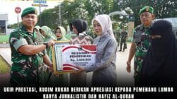 Ukir Prestasi, Kodim Kukar Berikan Apresiasi kepada Pemenang Lomba Karya Jurnalistik dan Hafiz Al-Quran