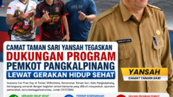 CAMAT TAMAN SARI YANSAH TEGASKAN DUKUNGAN PROGRAM PEMKOT PANGKALPINANG LEWAT GERAKAN HIDUP SEHAT
