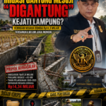 Kasus Dugaan Korupsi Irigasi Gantung Mesuji “Digantung” Kejati Lampung? Kerugian Negara Diduga Rp14,3 Miliar, Tersangka Belum Juga Muncul