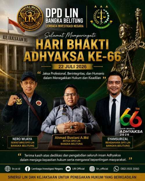 LIN Bangka Belitung Ucapkan Selamat Hari Bhakti Adhyaksa Ke-66, Tegaskan Komitmen Perkuat Sinergi Penegakan Hukum