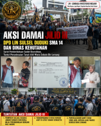 AKSI DAMAI JILID III DPD LIN Sulsel Duduki SMA Negeri 14 Gowa dan Kantor Dinas Kehutanan, Tuntut Penyelesaian Sengketa Tanah Ahli Waris Dobolo Bin Lemang