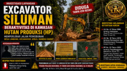 Exscavator Siluman Diduga Beroperasi di Kawasan Hutan Produksi, Pelebaran Jalan Perkebunan di Jebus Jadi Sorotan