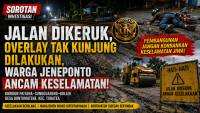 Jalan Paitana–Sungguareng–Bulloe Dikeruk, Overlay Tak Kunjung Dilakukan, Warga Jeneponto Soroti Keselamatan Pengguna Jalan