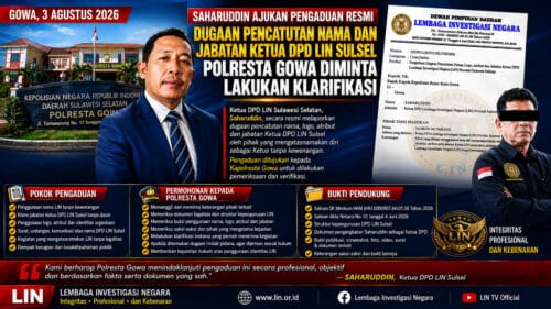 DPD LIN Sulsel Resmi Adukan Dugaan Pencatutan Nama ke Polresta Gowa, Minta Polisi Verifikasi Legalitas Kepengurusan