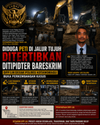 Diduga PETI di Jalur Tujuh Ditertibkan Ditipidter Bareskrim, DPP LIN Desak Polres Kotamobagu Buka Perkembangan Kasus