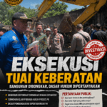 EKSEKUSI TANAH DAN BANGUNAN DI AIRMADIDI TUAI KEBERATAN: TERMohon KLAIM PERKARA MASIH BERPROSES PK, DASAR PEMBONGKARAN DIPERTANYAKAN