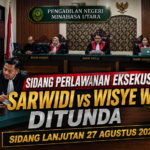 Sidang Perlawanan Eksekusi Sarwidi vs Wisye Weol Ditunda, Dilanjutkan 27 Agustus 2026
