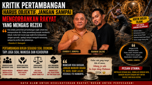 Chandra E. Domopoli: Kritik Pertambangan Manual memakai palu (Martel) Harus Objektif, Jangan Sampai Mengorbankan Rakyat yang Mengais Rezeki.