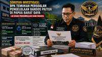 BPK Temukan Persoalan Pengelolaan Bansos PAITUA di Papua Barat Daya, LIN Desak Pengembalian Uang Negara