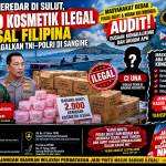 2.900 Kosmetik Ilegal di Sangihe Masih Misterius, Masyarakat Desak Polda Sulut dan Kodam XIII/Merdeka Audit Dugaan Kongkalikong.