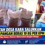 Kepala Desa Kara dan Perangkat Desa Turun Langsung Salurkan Bantuan Pangan ke Tiap Dusun