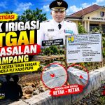 Proyek Irigasi P3-TGAI di Sampang Disorot, Bupati Diminta Evaluasi Kinerja Plt Kadis PUPR