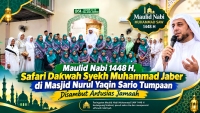 Maulid Nabi 1448 H, Safari Dakwah Syekh Muhammad Jaber di Masjid Nurul Yaqin Sario Tumpaan Disambut Antusias Jamaah