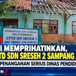 Kondisi Memprihatinkan, Atap UPTD SDN Sreseh 2 Sampang Ambruk dan Butuh Penanganan Serius