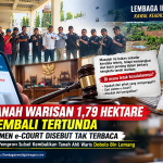 SIDANG TANAH WARISAN 1,79 HEKTARE KEMBALI TERTUNDA, DUA DOKUMEN e-COURT DISEBUT TAK TERBACA