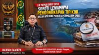 LIN Papua Barat Daya Soroti Lemahnya Pengungkapan Tipikor, Desak APH Buka Progres Penanganan Kasus