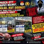 PASCA-OTT BUPATI BOLMUT, BOLSEL IKUT DISOROT! KPK, MABES POLRI & KEJAGUNG DIMINTA USUT PROYEK PASAR MANGKRAK